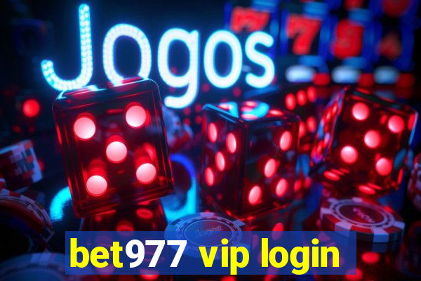 bet977 vip login